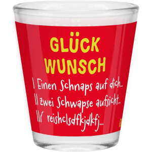 Robustes Sheepworld Schnapsglas mit lustigem Spruch...