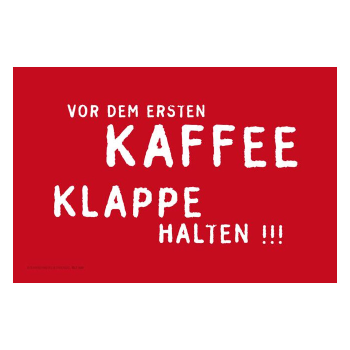 Microfasertuch von Rannenberg & Friends "Vor dem ersten Kaffee Klappe halten"